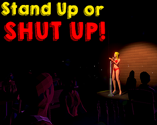 Stand Up or Shut Up! poster