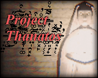 Project Thanatos Demo poster