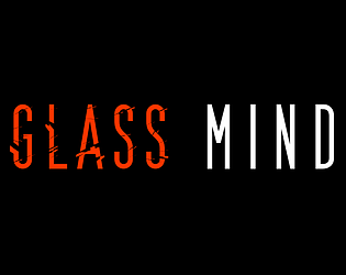 GLASS MIND DAY 1 poster