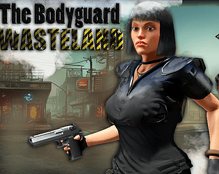The Bodyguard - Wasteland - Free Version poster