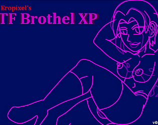 TF Brothel XP poster