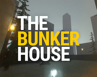 The Bunker House poster