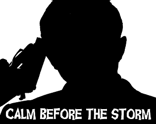 IN DEVELOPMENT: CALM BEFORE THE STORM poster