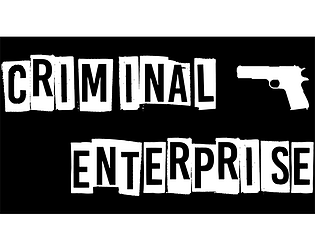 Criminal Enterprise Prototype poster