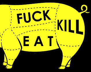 Fuck Eat Kill poster