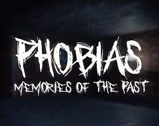 Phobias: Memories of the Past poster