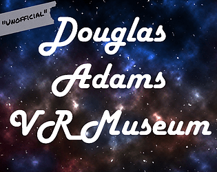 The "Unofficial" Douglas Adams VR Museum poster