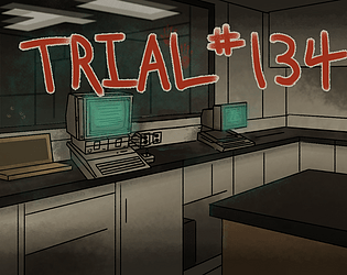 Trial #134 poster