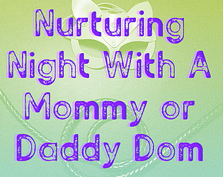 Nurturing Night With A Mommy or Daddy Dom: Demo poster