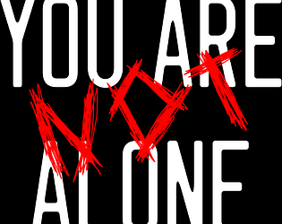 You are (NOT) alone poster