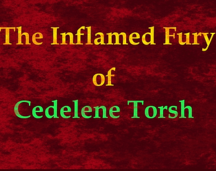 The Inflamed Fury Of Cedelene Torsh poster