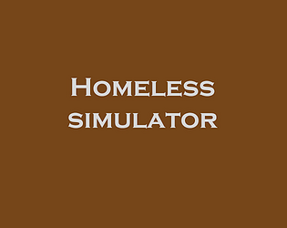 homeless simulator poster