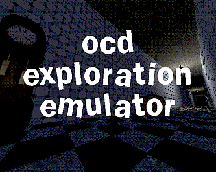 OCD EXPLORATION EMULATOR (ABANDONED) poster