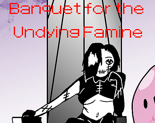 Banquet for the Undying Famine poster