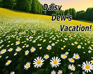 Daisy Dew's Vacation! poster