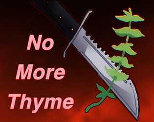 No more Thyme poster