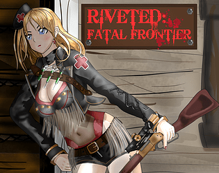 Riveted: Fatal Frontier (Demo) poster