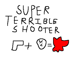 Super Terrible Shooter poster