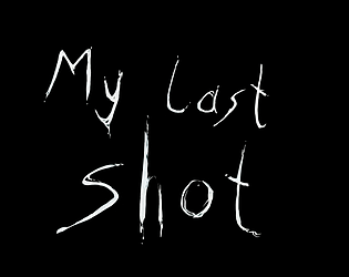 My Last Shot poster