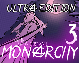 Ari In Wonderland : monArchy Track 3 (ULTRA EDITION) poster