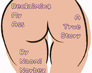 Anal Reclamation: A True Story poster