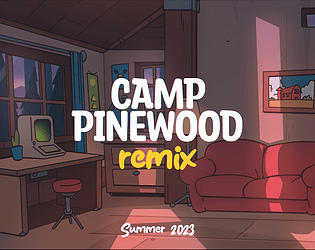 Camp Pinewood Remix poster