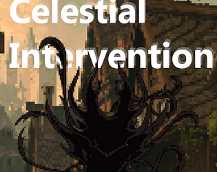Celestial Intervention 0.04a Public Build poster