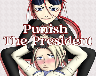 Punish The President poster