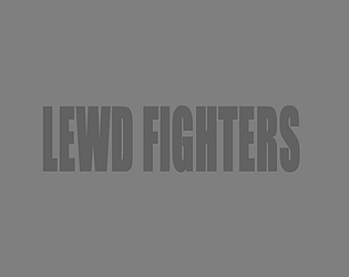 Lewd Fighters (DEMO) poster