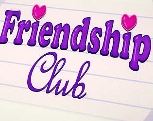 Welcome to The Friendship Club! poster