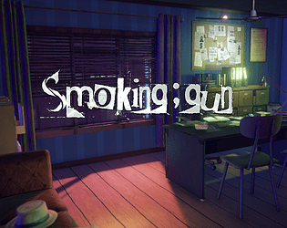 Uncover the Smoking; gun (demo) poster