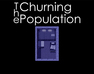 The Churning Population poster
