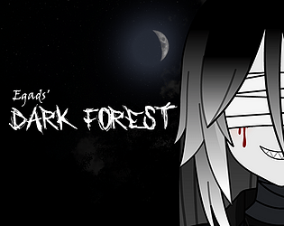 Egads' Dark Forest poster