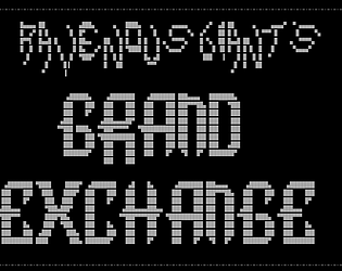 RavenousGiant's Grand Exchange poster