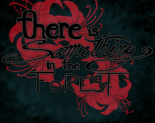 There is Something in the Forest poster