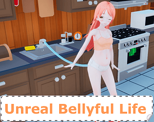 Unreal Bellyful Life poster