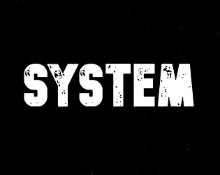 SYSTEM poster