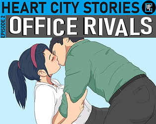 Heart City Stories EP 2: Office Rivals (Chapter 1) poster