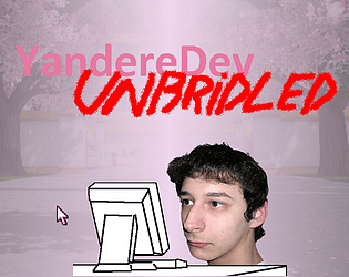YandereDev Unbridled poster