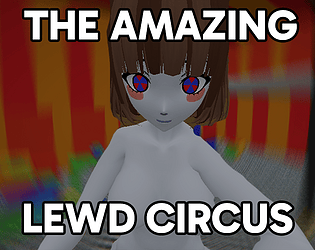 The Amazing Lewd Circus (Adult 18+) poster