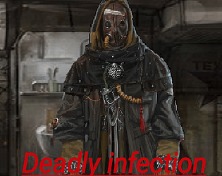 Deadly infection poster