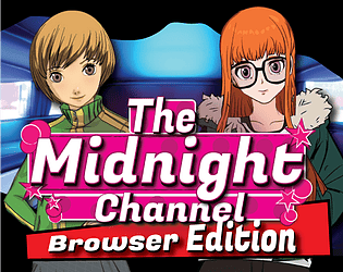 The Midnight Channel (Browser Edition) poster