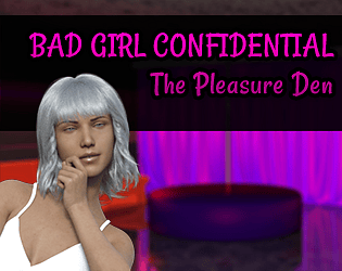 Bad Girl Confidential - The Pleasure Den poster