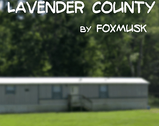 "Lavender County" pt. 1 poster