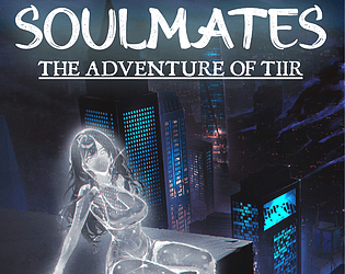 Soulmates: The adventure of TIIR poster