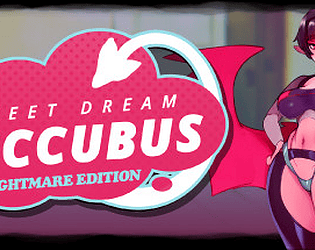 Sweet Dreams Succubus: Nightmare Edition poster