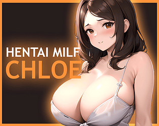Hentai MILF Chloe [Demo] [+18] poster