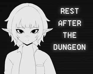 REST AFTER THE DUNGEON poster