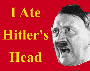 I Ate Hitler's Head poster
