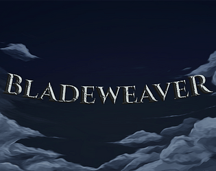 Bladeweaver Demo poster